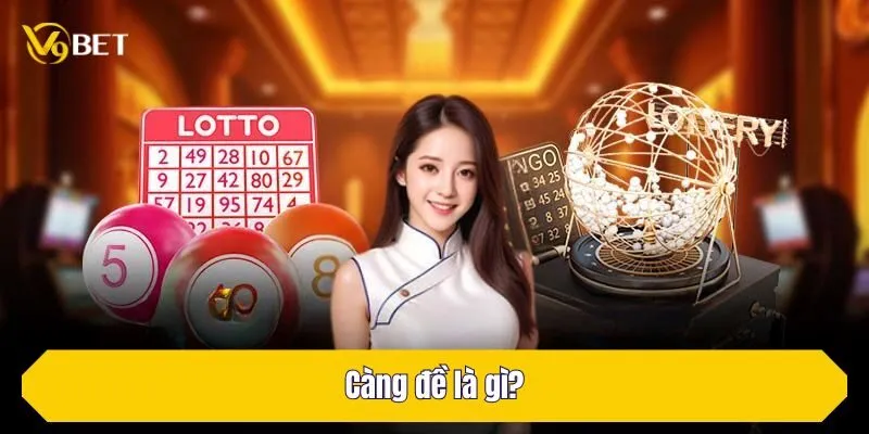 Càng đề là gì?