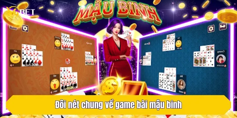 Đôi nét chung về game bài mậu binh