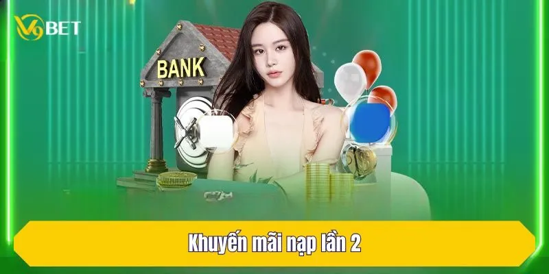 Khuyến mãi nạp lần 2